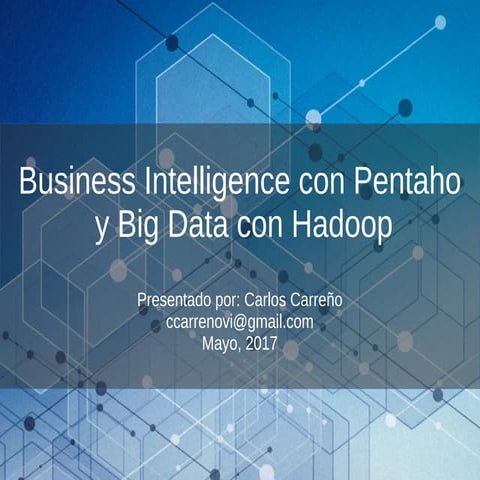 Big Data y Business Intelligence con Software Open Source