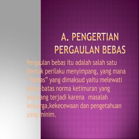 pptpergaulanbebas-150701152556-lva1-app6892.pptx