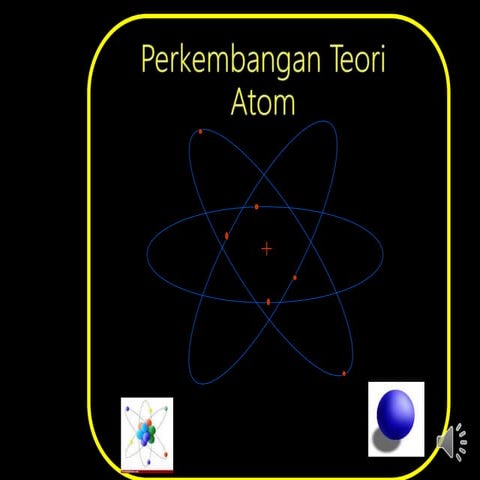 PPT Perkembangan Model ATom P-1(1).ppt