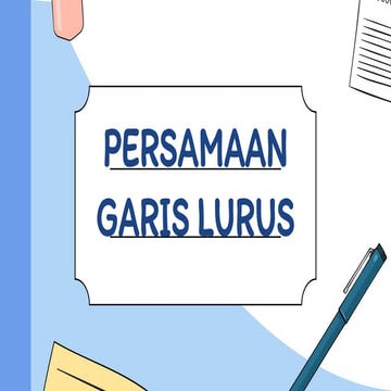 PPT persamaan garis lurus.pptx