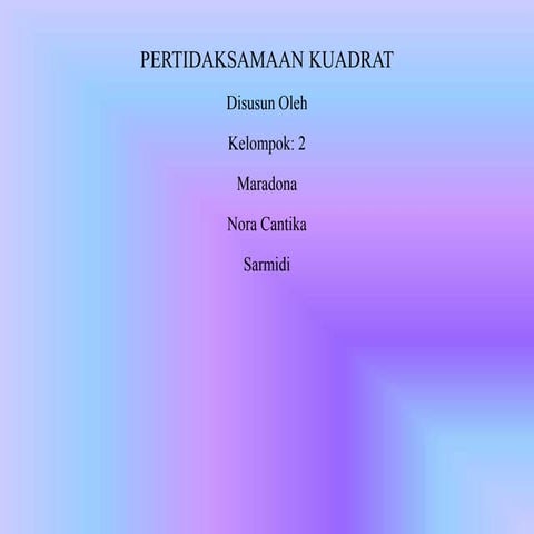 Ppt pertidaksamaan kuadrat