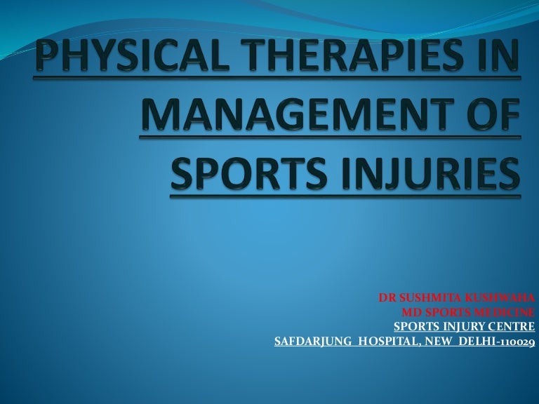 Physical Therapies In Management Of Sports Injuries