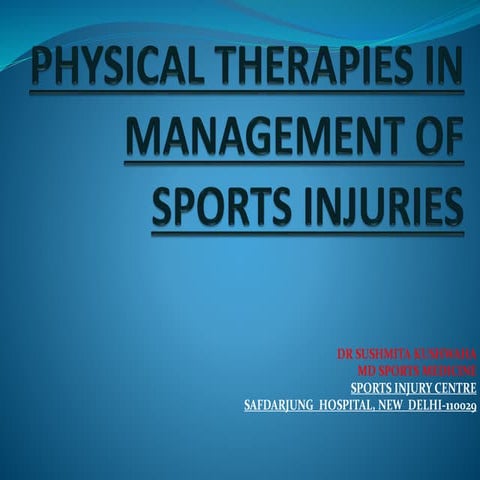 Physical Therapies in Management of Sports Injuries