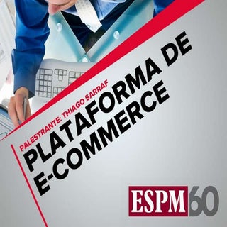 Plataformas de E-commerce - Como es...