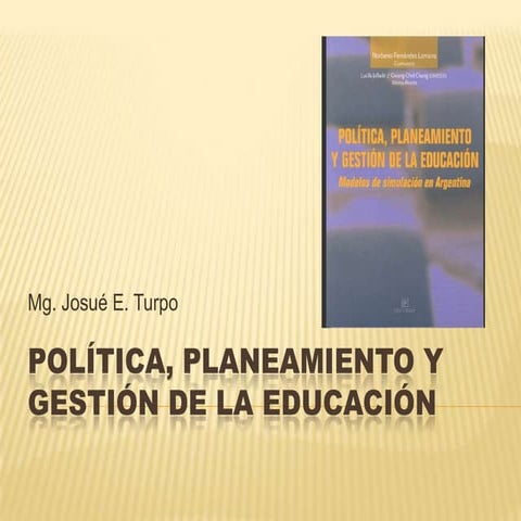 POLÍTICA EDUCATIVA Y MODELOS DE SIMULACIÓN