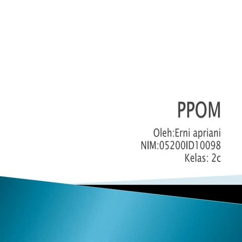 Ppt ppom | PPTX