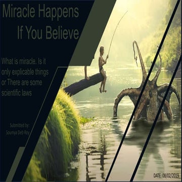 Miracle Happen If You Believe.. | PPTX