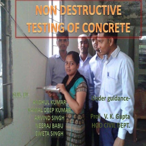 NDT (NON DESTRUCTIVE TESTING) OF CONCRETE STRUCTURE ANSHUL