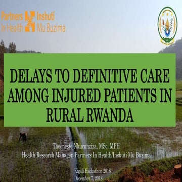 Theoneste Nkurunziza, Delays to surgical care