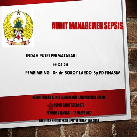 Audit Sepsis : Case Report