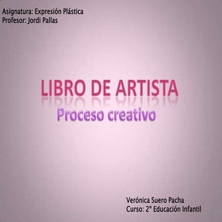 Libro de artista. Proceso