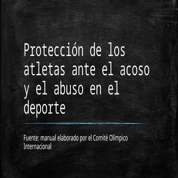 PPT Protección de atletas ante acoso y abuso en el deporte.pptx