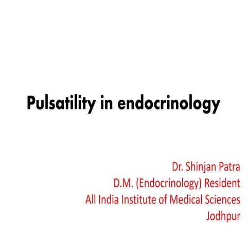 Pulsatility in Endocrinology