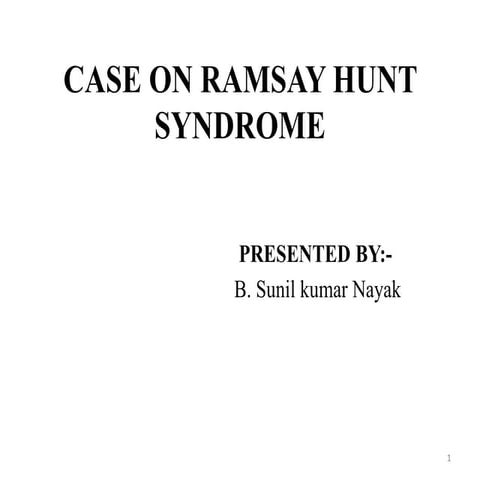 Ramsay Hunt Syndrome | PPTX