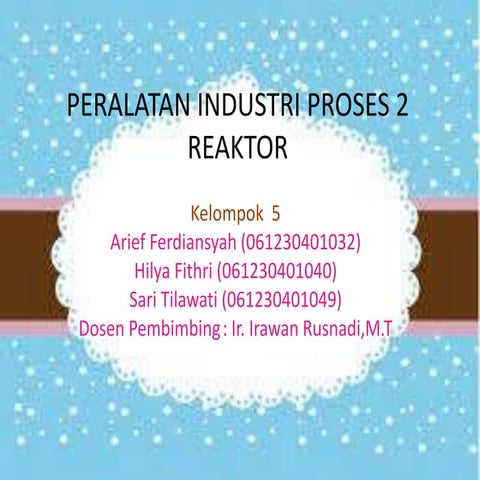 Ppt reaktor