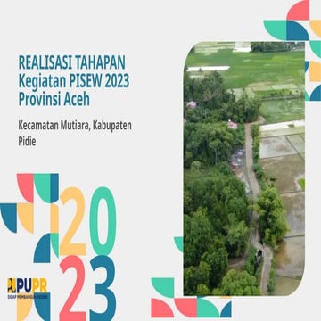 PROFIL REALISASI PISEW 2023 KECAMATAN MUTIARA | PPTX