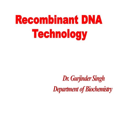 PPT Recombinant DNA-and functions along.pptx