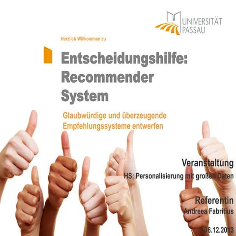 Entscheidungshilfe: Recommender System