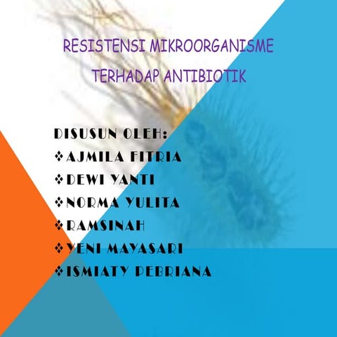 Ppt resistensi mikroorganisme