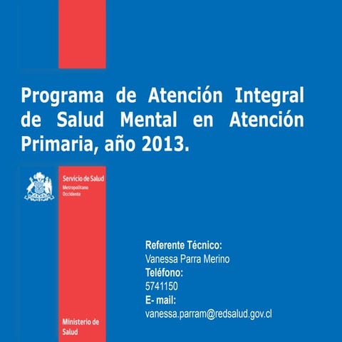 Ppt Reunión Programa Salud Mental APS, SSMOc, 02 Julio 2013