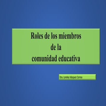 Roles y Funciones en la Comunidad Educativa para una Gestión Eficaz | PDF