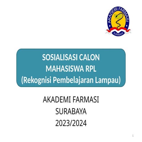Sosialisasi dan Mekanisme Penerimaan Mahasiswa RPL Akademi Farmasi ...