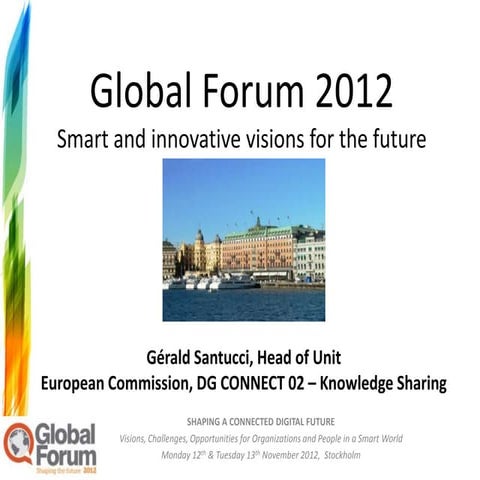Gerald Santucci Keynote Address at Global Forum 2012