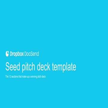 Seed Pitch Deck Template : Solid foundation to create your business plan from