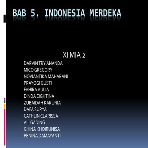 INDONESIA MERDEKA Sejarah Indonesia 