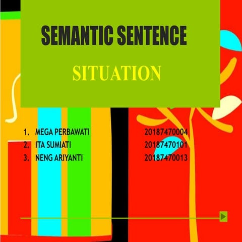 Comprehensive Analysis of Sentence Semantics: Situations, Tense, Aspect ...