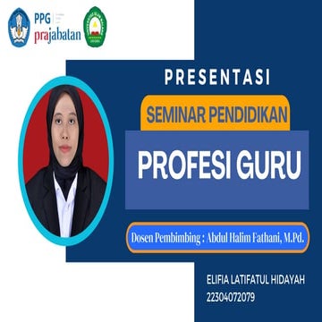 Ppg prajabatan pendidikan profesi guru Seminar PPG.pptx