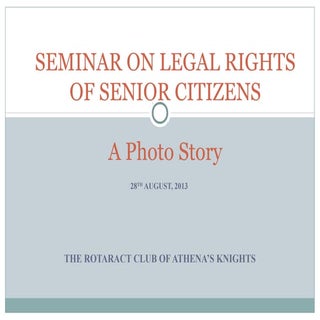 Ppt senior citizens legal rights se...