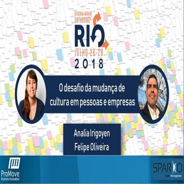 O desafio da mudança de cultura em pessoas e empresas aplicando o mindset ágil