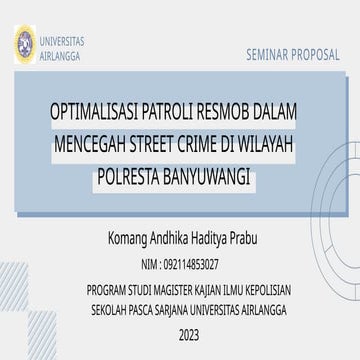 OPTIMALISASI PATROLI RESMOB DALAM MENCEGAH | PPTX