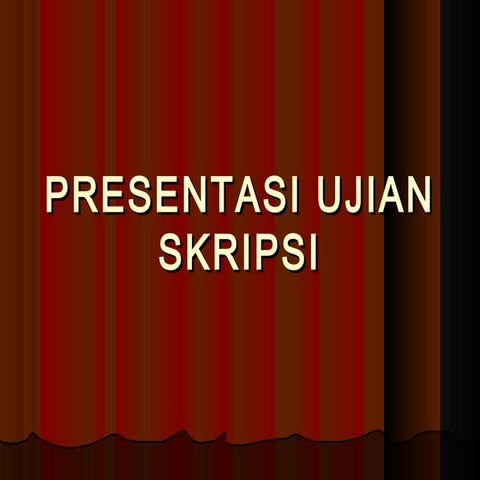 Ppt sidang skripsi
