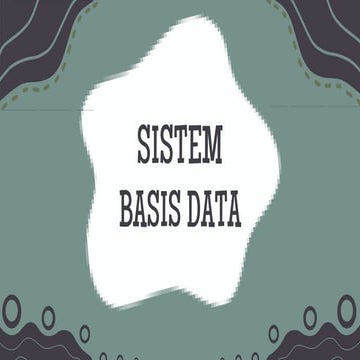 PPT SISTEM BASIS DATA , manajemen basis data.pptx