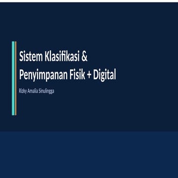 Sistem Klasifikasi dan Penyimpanan Dokumen Fisik dan Digital: Praktik ...