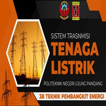 SISTEM PENYALURAN (TRANSMIS) SISTEM TENAGA LISTRIK
