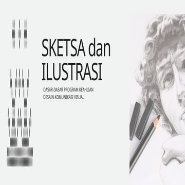 Ppt Sketsa Dan Ilustrasi Kelas 10 Jurusan Dkv Pptx