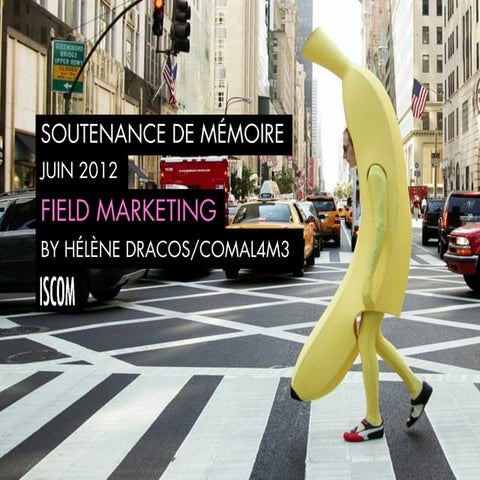 Le Field Marketing - Soutenance de mémoire 