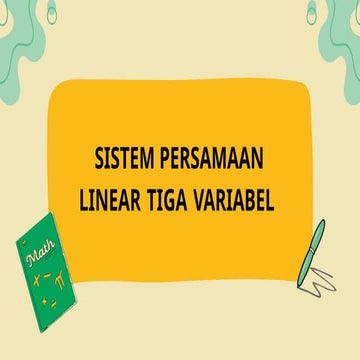 PPT Sistem Persamaan Linear Tiga Variabel | PPTX