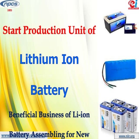 Detail Project Report (DPR) Li ion assembling unit and Manufacturing | PDF