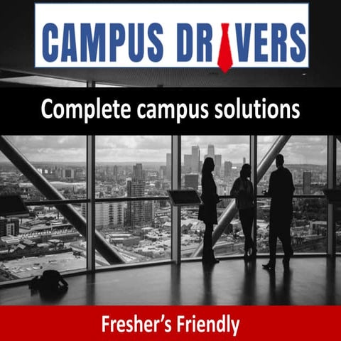 Campus Drivers - Complete Campus Solution