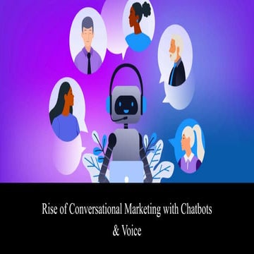 The Rise of Conversational Marketing with Chatbots and Voice | PDF