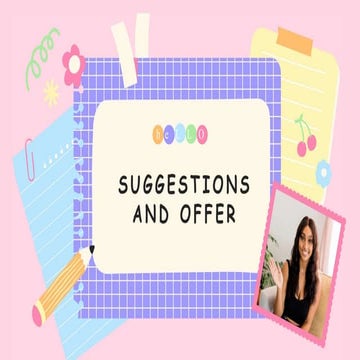 PPT SUGGESTIONS AND OFFER.pptx
