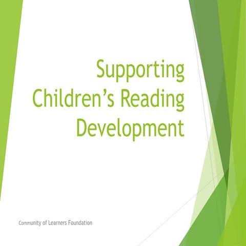 PPT Supporting Children's Reading Development.pdf