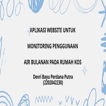 ppt aplikasi website untuk monitoring penggunaan air bulanan pada rumah ...