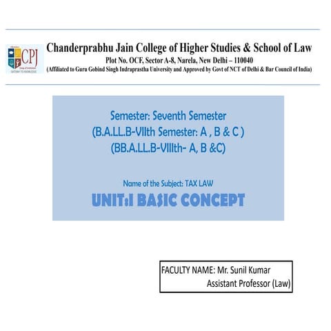 PPT_Tax Law_BBALLB_VII Semester _Unit -1.pdf