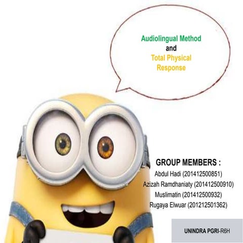 Audiolingual Method and Total Physical Method