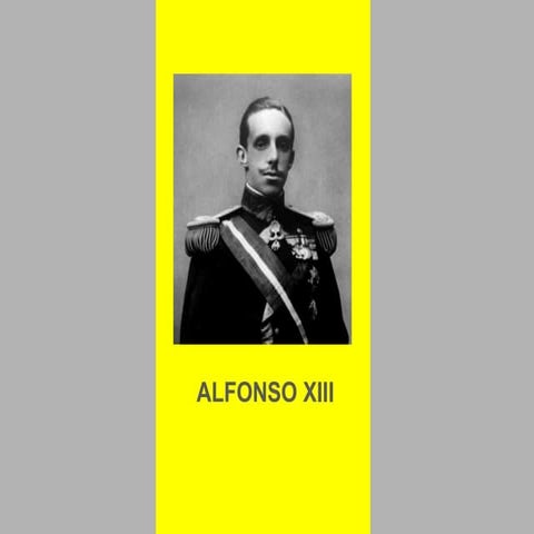 Tema 13. Alfonso XIII